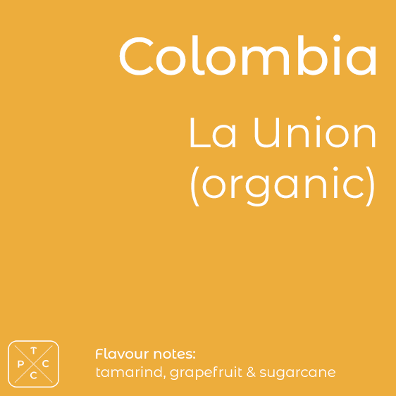 Colombia La Union Organic Coffee Colombia La Union Organic Coffee
